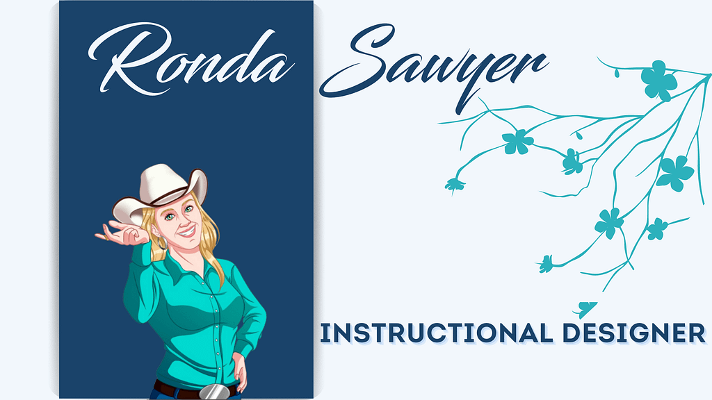 Ronda Sawyer Instructional Designer